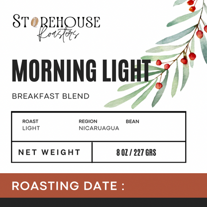 12oz Bag Morning Light - Storehouse Roasters LIGHT ROAST