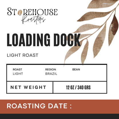 12oz Bag Loading Dock - Storehouse Roasters LIGHT ROAST